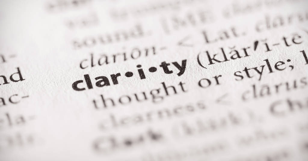 Close up of the pronounciation and definition of clarity in the dictionary